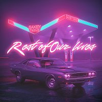 SaxbyTwins – Rest of Our Lives