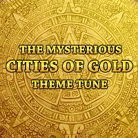 London Music Works – The Mysterious Cities of Gold