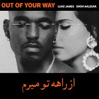Snoh Aalegra, Luke James – Out Of Your Way [Remix]