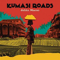 Julian Maeso – Kumasi Roads