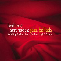 Přední strana obalu CD Bedtime Serenades: Jazz Ballads
