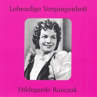 Přední strana obalu CD Lebendige Vergangenheit - Hildegarde Ranczak