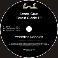 Lenex Cruz – Forest Glade EP