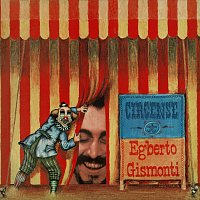 Egberto Gismonti – Circense