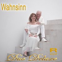 Duo Deluxe – Wahnsinn
