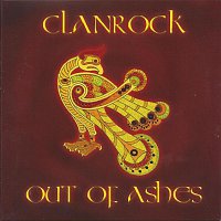 Clanrock – Out of Ashes