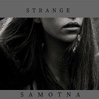 Strange – Samotna