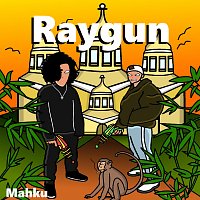 Mahku – Raygun