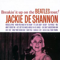 Jackie DeShannon – Breakin' It Up On The Beatles Tour! [Deluxe Edition]