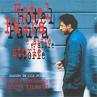 Avion Travel – Hotel paura e altre storie