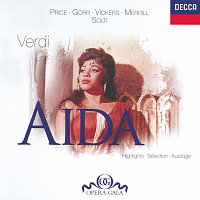 Leontyne Price, Rita Gorr, Jon Vickers, Robert Merrill, Sir Georg Solti – Verdi: Aida - Highlights