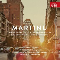 Přední strana obalu CD Martinů: Koncert pro housle a klavír, Houslová sonáta č. 3, Pět krátkých skladeb