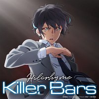 Hilcrhyme – Killer Bars