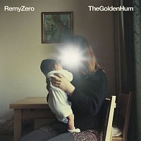 Remy Zero – The Golden Hum