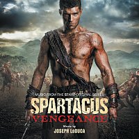 Spartacus: Vengeance [Music From The Starz Original Series]