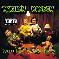 Marilyn Manson – Portrait Of An American Family MP3