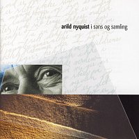 Arild Nyquist – I sans og samling
