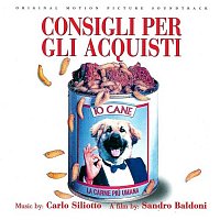 Carlo Siliotto – Consigli per gli acquisti [Original Motion Picture Soundtrack]