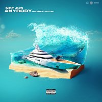 Jacquees, Future – Not Jus Anybody