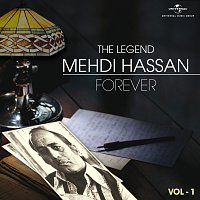 The Legend Forever - Mehdi Hassan - Vol.1