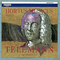 Hortus Musicus – Georg Philipp Telemann: Quartets