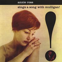 Annie Ross, Gerry Mulligan Quartet – Sings A Song With Mulligan