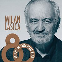 Přední strana obalu CD Milan Lasica: Mojich osemdesiat