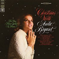 Anita Bryant – Do You Hear What I Hear?