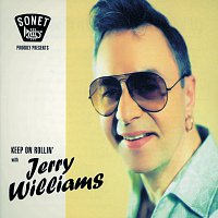 Jerry Williams – Keep On Rollin'