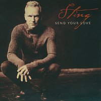 Sting – Send Your Love