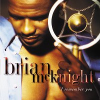 Brian McKnight – I Remember You