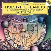 Chicago Symphony Chorus, Margaret Hillis, Chicago Symphony Orchestra, James Levine – Holst: The Planets, Op. 32