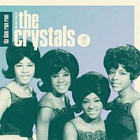 The Crystals – Da Doo Ron Ron: The Very Best of The Crystals