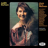 Judith Durham – Climb Ev’ry Mountain
