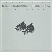 Chick Corea, Herbie Hancock – An Evening With...
