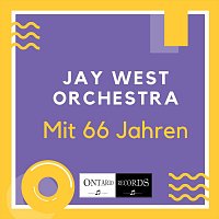 Jay West Orchestra – Mit 66 Jahren