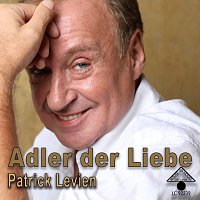 Patrick Levien – Adler der Liebe