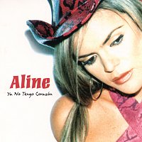 Aline – Ya No Tengo Corazón