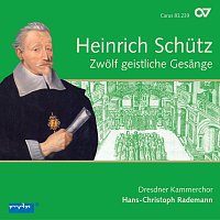 Dresdner Barockorchester, Dresdner Kammerchor, Hans-Christoph Rademann – Schutz: 12 geistliche Gesange, Op. 13 [Complete Recording Vol. 4]