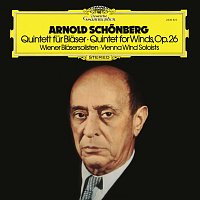 Vienna Wind Soloists – Schoenberg: Quintet, Op. 26 [New Vienna Octet; Vienna Wind Soloists — Complete Decca Recordings Vol. 9]