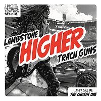 LambStonE, Tracii Guns – Higher