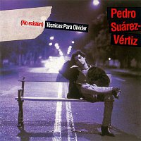 Pedro Suárez-Vértiz – (No Existen) Técnicas para Olvidar