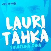 Lauri Tahka – Tuulisina oina (Vain elamaa - kausi 5)