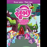 Různí interpreti – My Little Pony: Přátelství je magické, 1. série:3. část