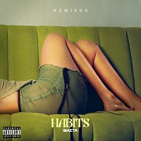 Maeta – Habits [Remixes]