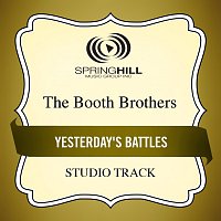 The Booth Brothers – Yesterday's Battles