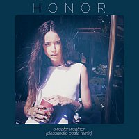 Honor – Sweater Weather [Alessandro Costa Remix]