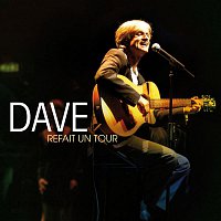 Dave – Dave refait un tour