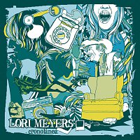 Lori Meyers – Cronolanea