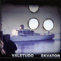 Valetudo – Ekvator